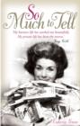 So Much To Tell - eBook