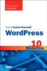 Sams Teach Yourself WordPress in 10 Minutes - eBook