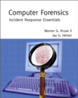 Computer Forensics : Incident Response Essentials - eBook