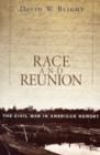 Race and Reunion : The Civil War in American Memory - Book
