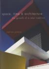 Space, Time and Architecture : The Growth of a New Tradition, Fifth Revised and Enlarged Edition - Book