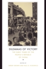 Dilemmas of Victory : The Early Years of the People's Republic of China - eBook