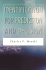 Identification for Prediction and Decision - eBook