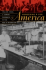 Hungering for America : Italian, Irish, and Jewish Foodways in the Age of Migration - eBook
