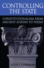 Controlling the State : Constitutionalism from Ancient Athens to Today - eBook