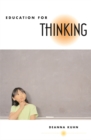 Education for Thinking - eBook