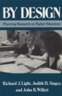 By Design : Planning Research on Higher Education - eBook