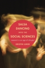 Salsa Dancing into the Social Sciences : Research in an Age of Info-glut - eBook