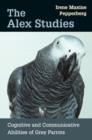 The Alex Studies : Cognitive and Communicative Abilities of Grey Parrots - eBook