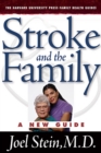 Stroke and the Family : A New Guide - eBook