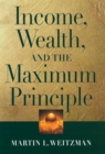 Income, Wealth, and the Maximum Principle - eBook