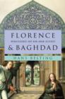 Florence and Baghdad : Renaissance Art and Arab Science - Book