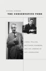 The Conservative Turn : Lionel Trilling, Whittaker Chambers, and the Lessons of Anti-Communism - eBook