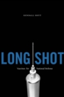 Long Shot : Vaccines for National Defense - eBook
