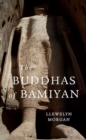 The Buddhas of Bamiyan - eBook
