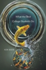 What the Best College Students Do - eBook