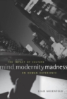 Mind, Modernity, Madness : The Impact of Culture on Human Experience - eBook