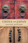 China and Japan : Facing History - eBook
