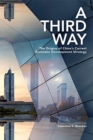 A Third Way : The Origins of China’s Current Economic Development Strategy - Book
