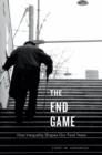 The End Game : How Inequality Shapes Our Final Years - eBook