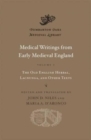 Medical Writings from Early Medieval England : Volume I - Book