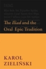 The Iliad and the Oral Epic Tradition - Book