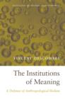 The Institutions of Meaning : A Defense of Anthropological Holism - eBook