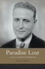 Paradise Lost : A Life of F. Scott Fitzgerald - Book