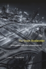The Great Acceleration : An Environmental History of the Anthropocene since 1945 - Book