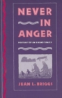 Never in Anger : Portrait of an Eskimo Family - Book