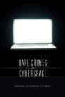 Hate Crimes in Cyberspace - Book