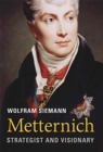 Metternich : Strategist and Visionary - Book
