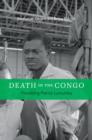 Death in the Congo : Murdering Patrice Lumumba - eBook