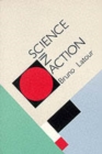 Science in Action : How to Follow Scientists and Engineers through Society - Book
