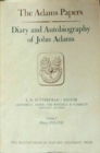 Diary and Autobiography of John Adams : Volume 1 - Book