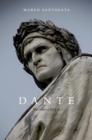 Dante : The Story of His Life - eBook