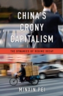 China's Crony Capitalism : The Dynamics of Regime Decay - eBook
