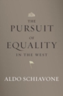 The Pursuit of Equality in the West - Book