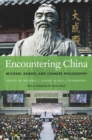 Encountering China : Michael Sandel and Chinese Philosophy - Book