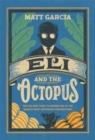Eli and the Octopus : The CEO Who Tried to Reform One of the World’s Most Notorious Corporations - Book