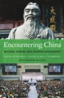 Encountering China : Michael Sandel and Chinese Philosophy - eBook