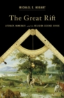 The Great Rift : Literacy, Numeracy, and the Religion-Science Divide - eBook