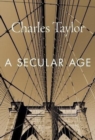 A Secular Age - Book