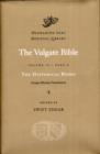 The Vulgate Bible: Volume II The Historical Books: Douay-Rheims Translation : Part A - Book