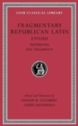 Fragmentary Republican Latin, Volume I : Ennius, Testimonia. Epic Fragments - Book