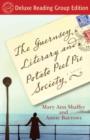 Guernsey Literary and Potato Peel Pie Society (Random House Reader's Circle Deluxe Reading Group Edition) - eBook