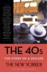 40s: The Story of a Decade - eBook