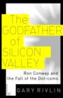Godfather of Silicon Valley - eBook