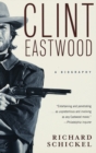 Clint Eastwood : A Biography - Book