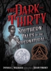 The Dark-Thirty : Southern Tales of the Supernatural  - Book
